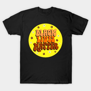 black lives matter T-Shirt